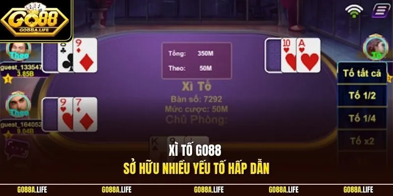 Xì tố GO88 sở hữu nhiều yếu tố hấp dẫn